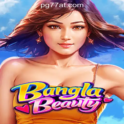 Exploring the Exciting World of BanglaBeauty and 77AT.com Oficial Slots Brasil #1