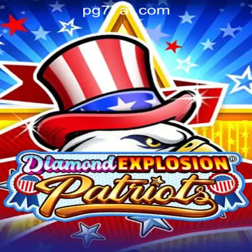 DiamondExplosionPatriots: A Thrilling Adventure in the World of Slots