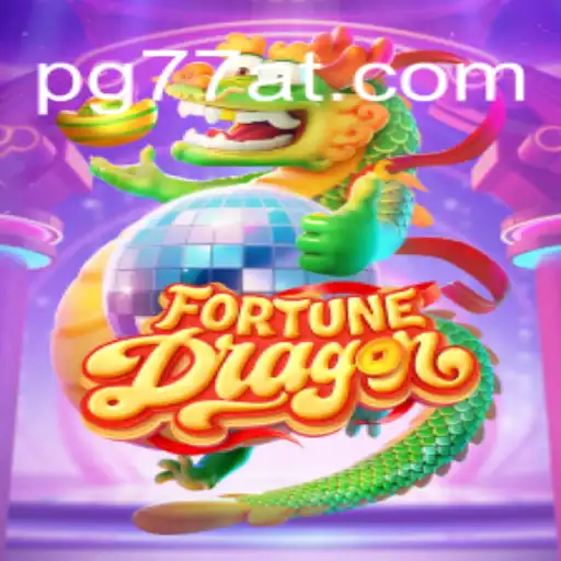 Explore the Thrilling World of FortuneDragon: 77AT.com Oficial Slots Brasil #1