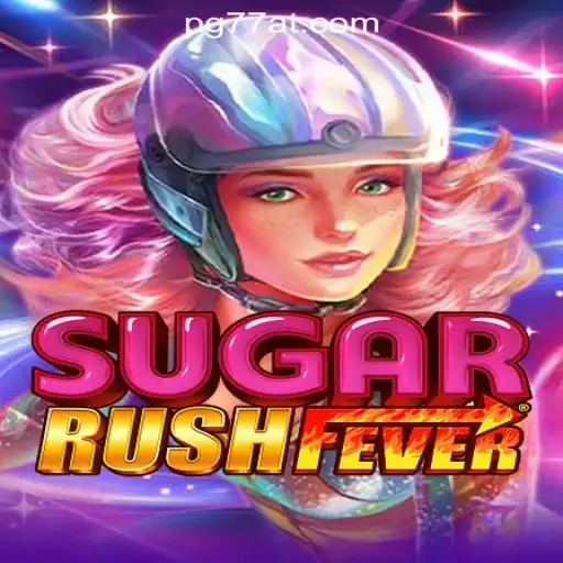 Exploring the Thrills of SugarRushFever: The Ultimate Slot Experience